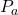 P_a