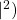 |^2)